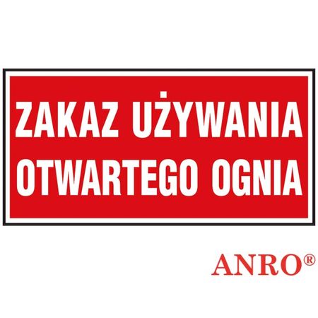 Znak ochrony ppoż. „Zakaz używania otwartego ognia” Z-47P