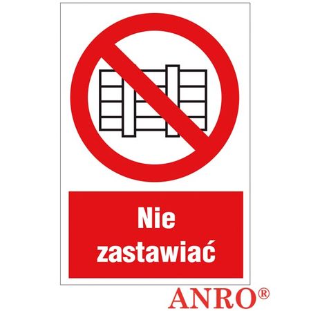 Znak ochrony PPOŻ Nie zastawiać ZZ-10P-1