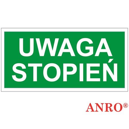 Znak ewakuacyjny Uwaga stopień ZZ-62E