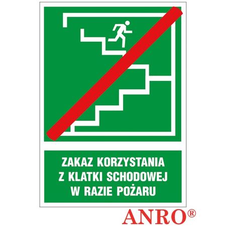 Znak ewakuacyjny Zakaz korzystania z klatki schodowej w razie pożaru ZZ-65E