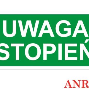 Znak ewakuacyjny Uwaga stopień ZZ-62E
