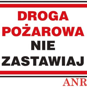 Znak ochrony ppoż. „Droga pożarowa nie zastawiaj” Z-40P